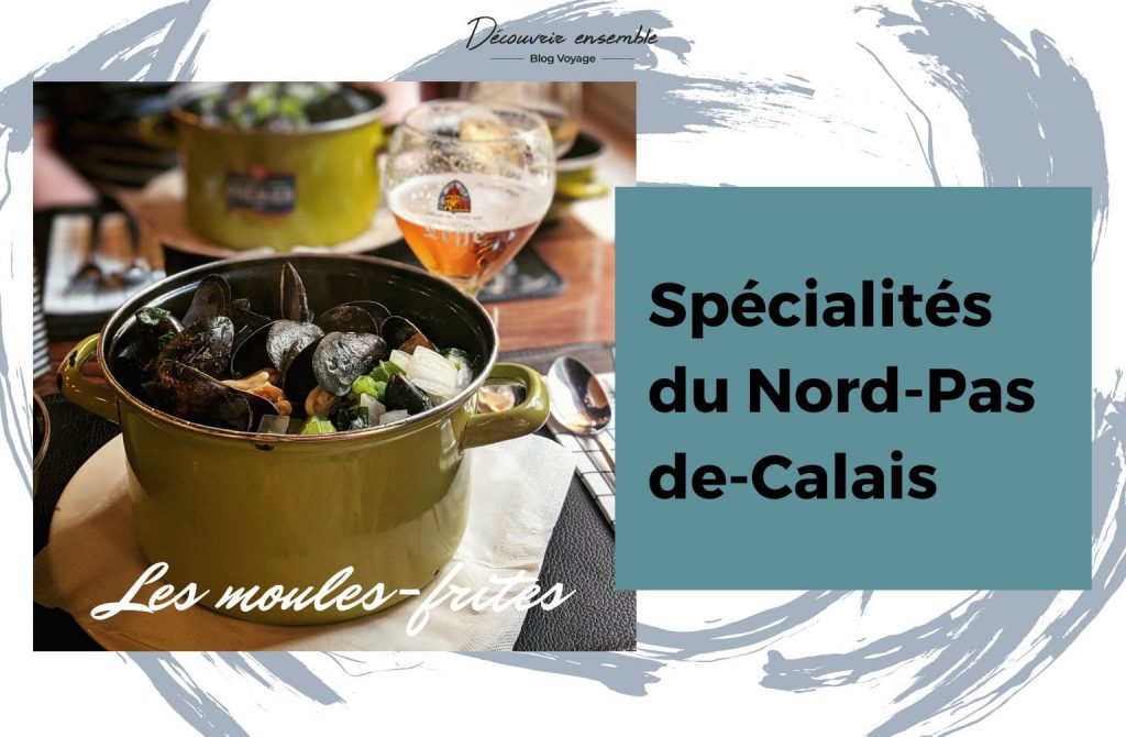 Les 10 spécialités du Nord-Pas-de-Calais à découvrir absolument